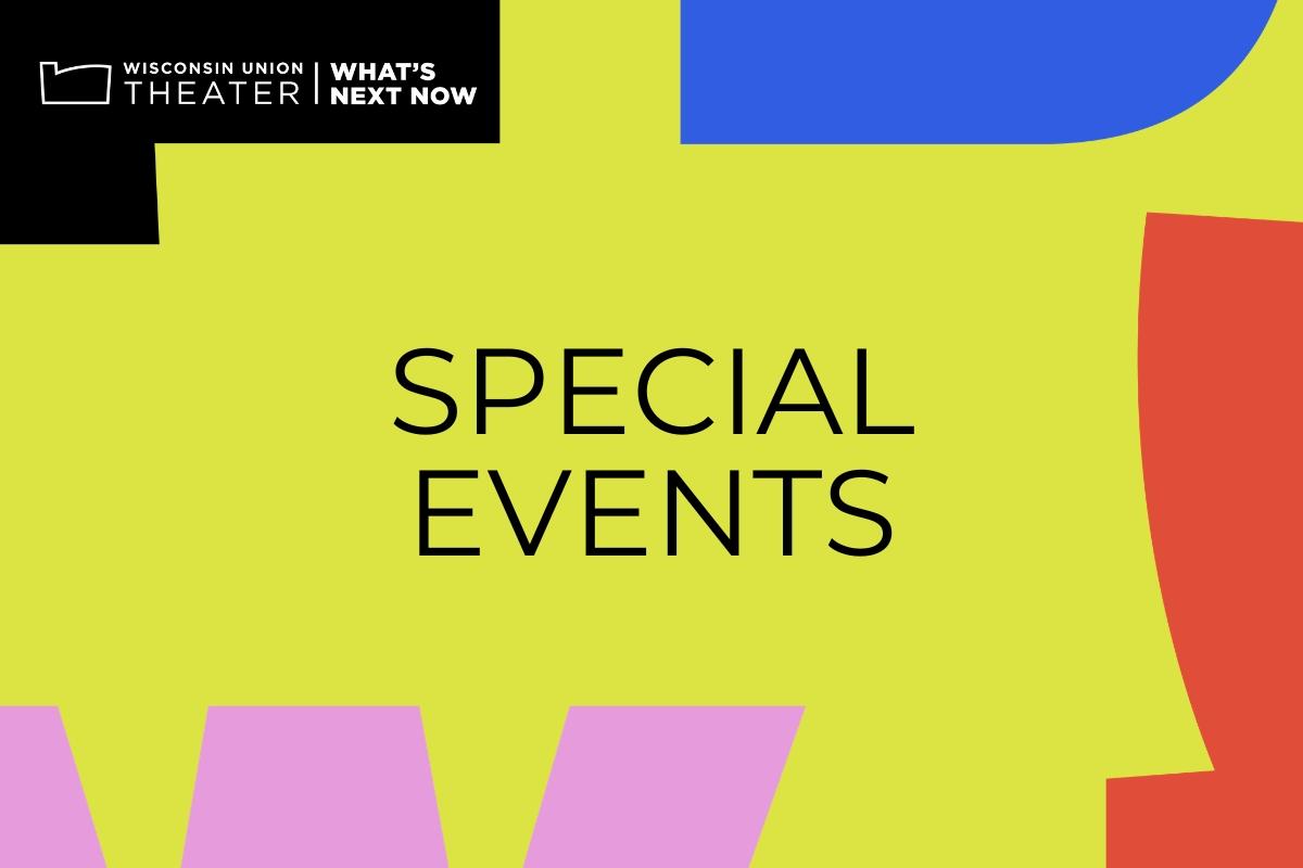 Collage of colorful shapes with text reading "Special Events".