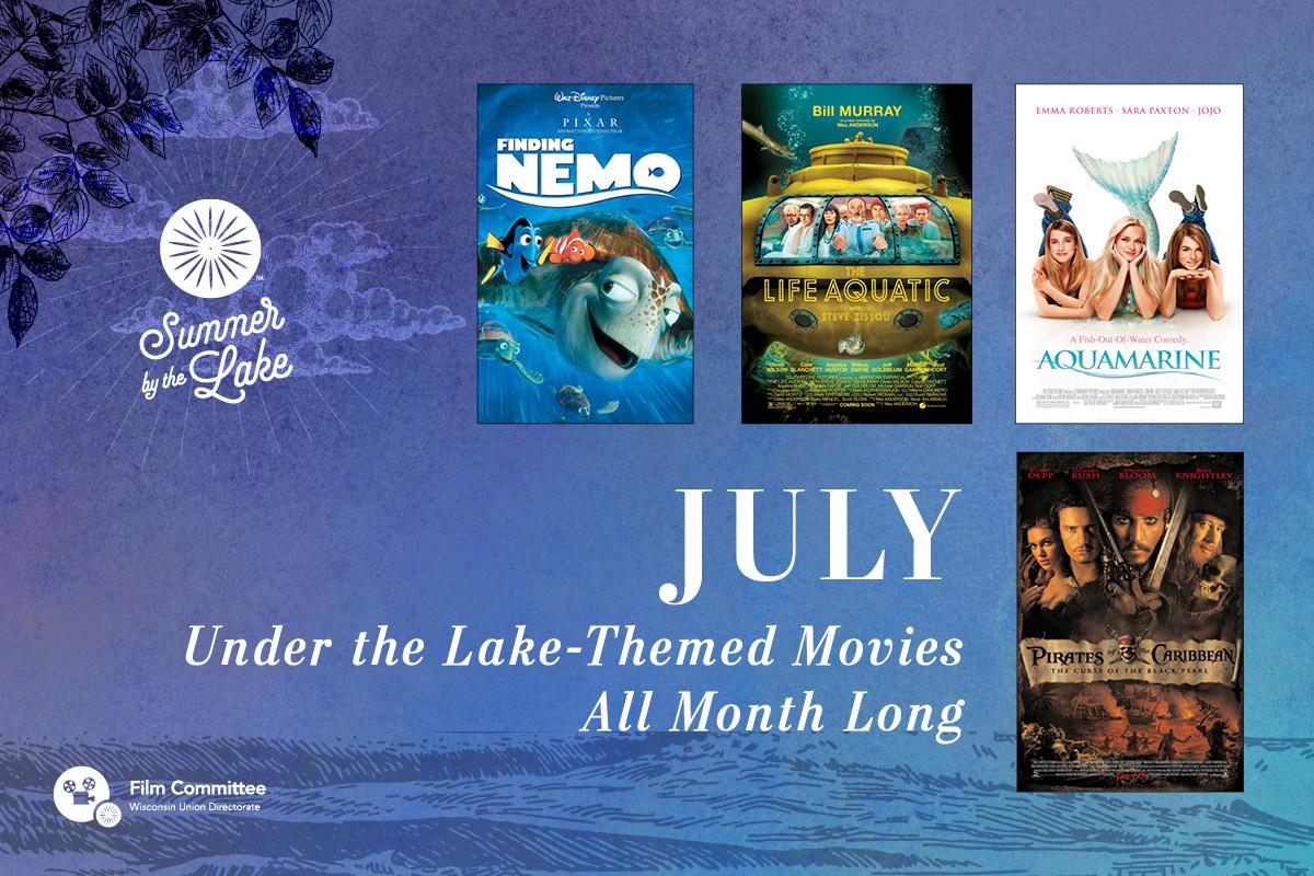 Under the Lake-Themed Movies during Lakeside Cinema in July