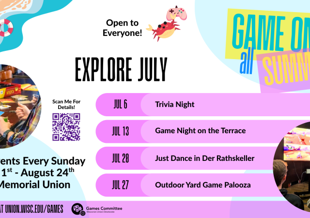 WUD Games July Schedule
