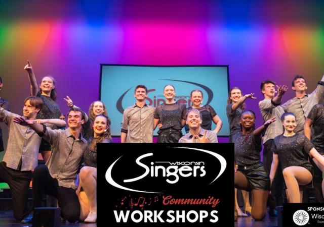 Wisconsin Singers pose smiling and the words "Wisconsin Singers Community Workshops sponsored by the Wisconsin Union"