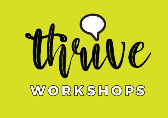 thrive workshops