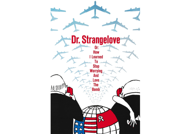 Dr v2. Strangelove or How I Learned to Stop Worrying and Love the BombCalendarFeatureImage