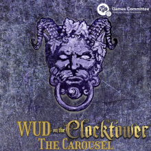 Includes the title "WUD on The Clocktower: The Carousel" and the WUD Games logo, as well as the Clocktower demon for decorative effect