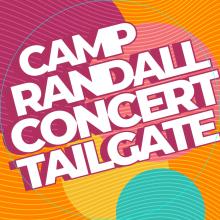 Camp Randall Concert Tailgates